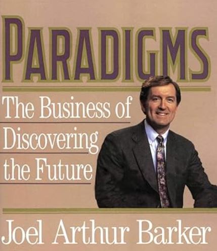 Cover of Joel Arthur Barkers book Paradigms
